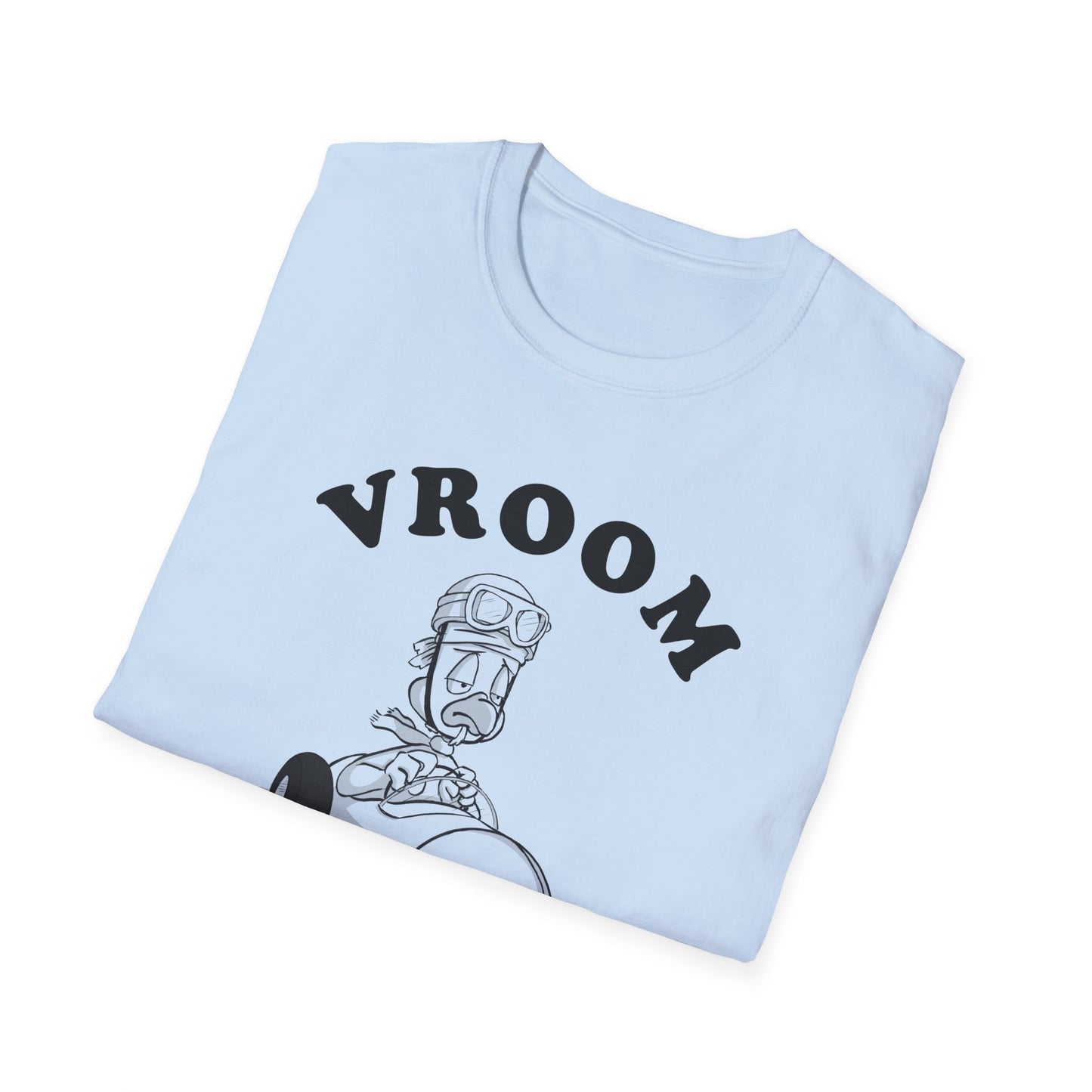 Vroom or whatever T-Shirt