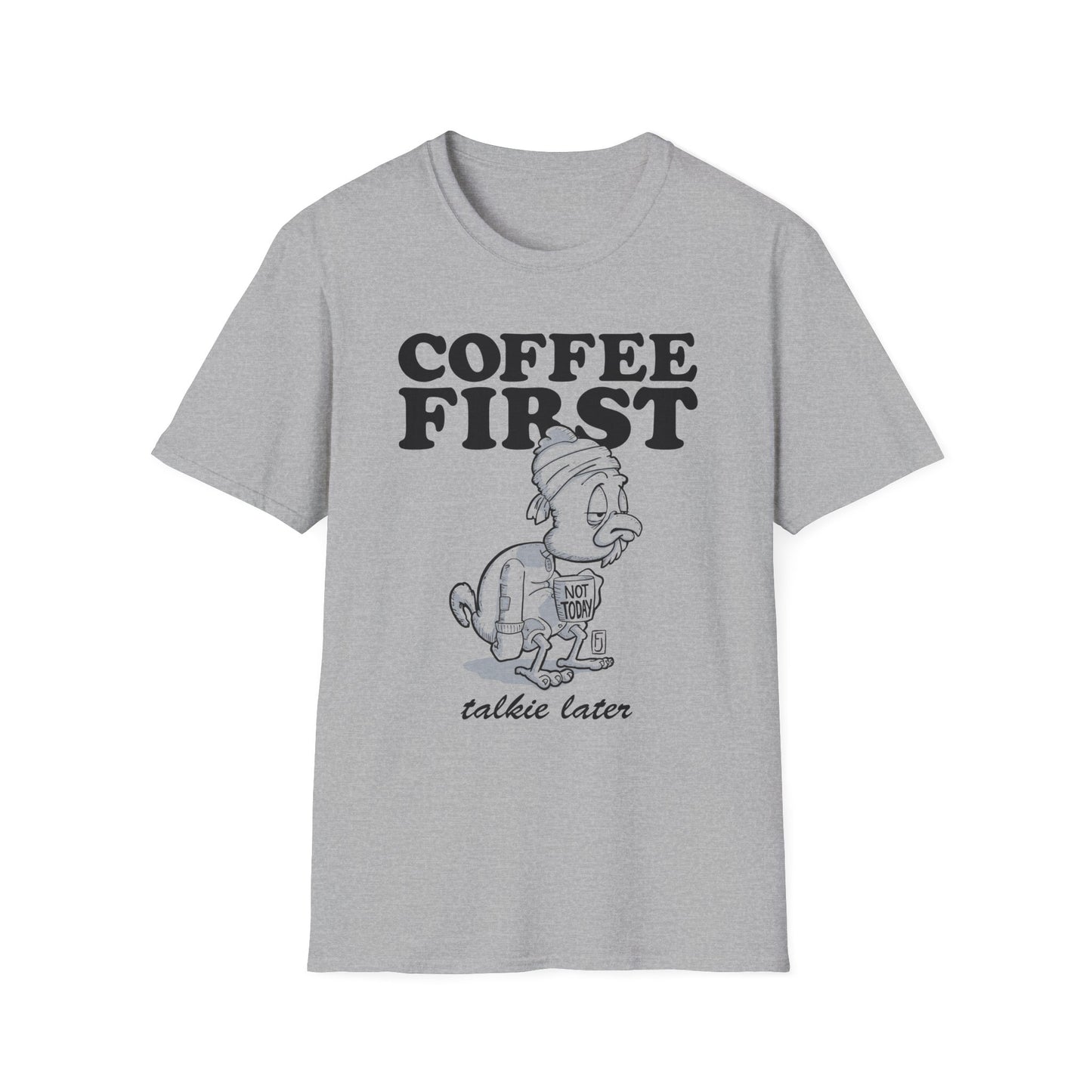 Coffee First T-Shirt