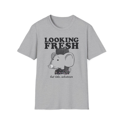 Looking Fresh T-Shirt
