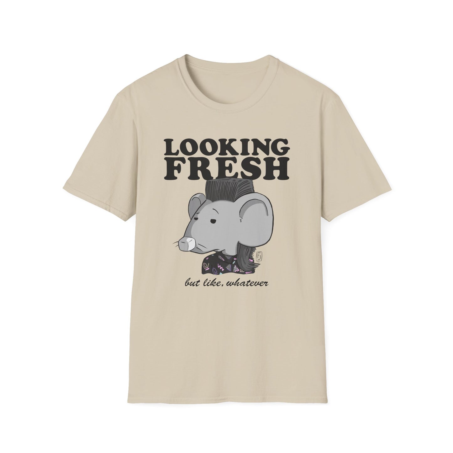 Looking Fresh T-Shirt