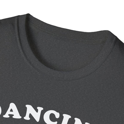 Dancing into another nap  T-Shirt