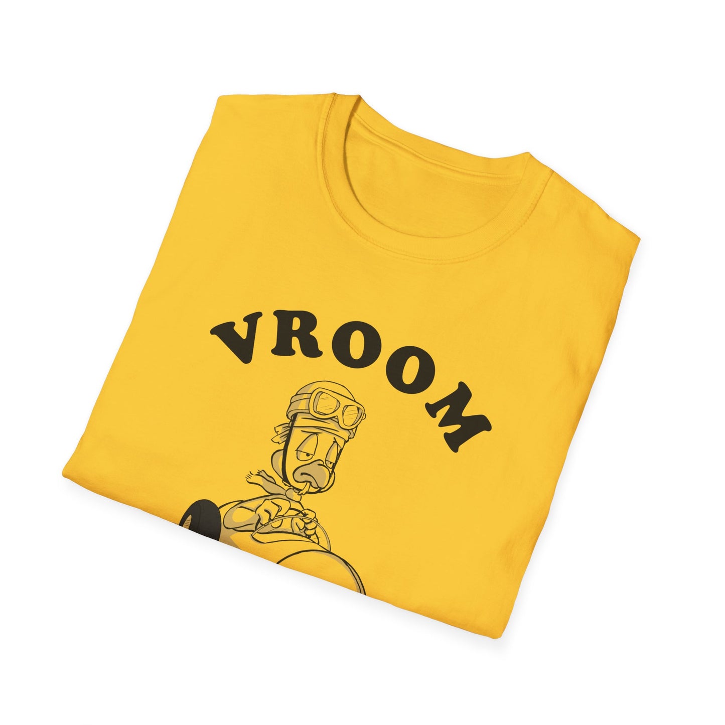 Vroom or whatever T-Shirt