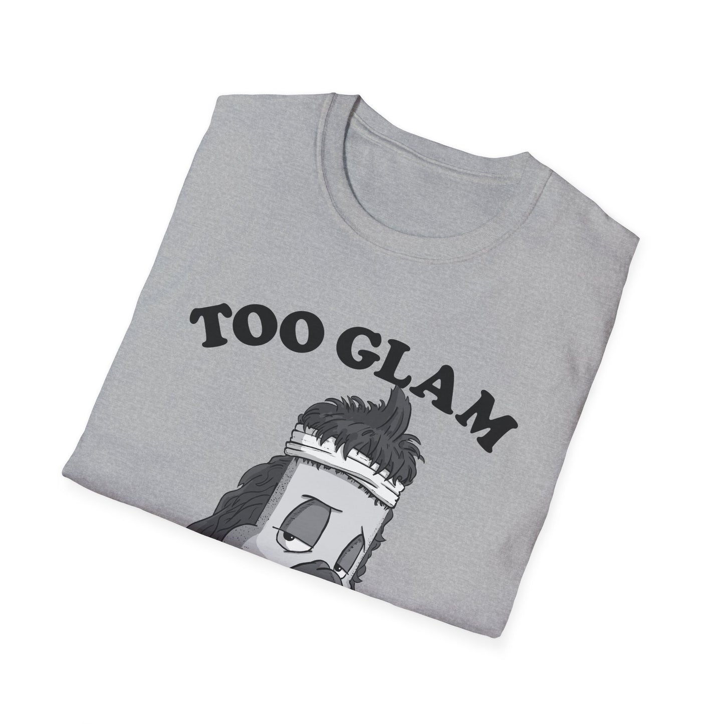 Too Glam to Give a Damn T-Shirt