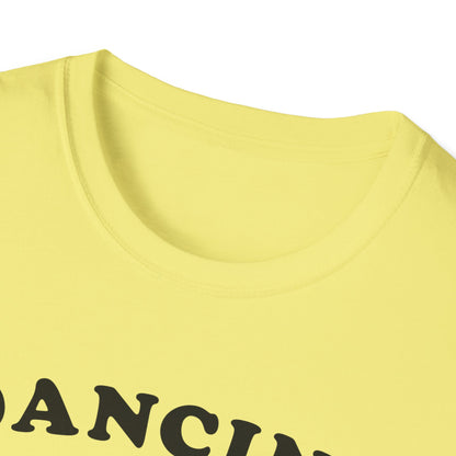 Dancing into another nap  T-Shirt