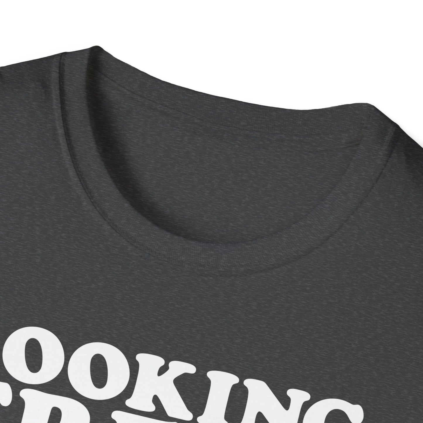 Looking Fresh T-Shirt