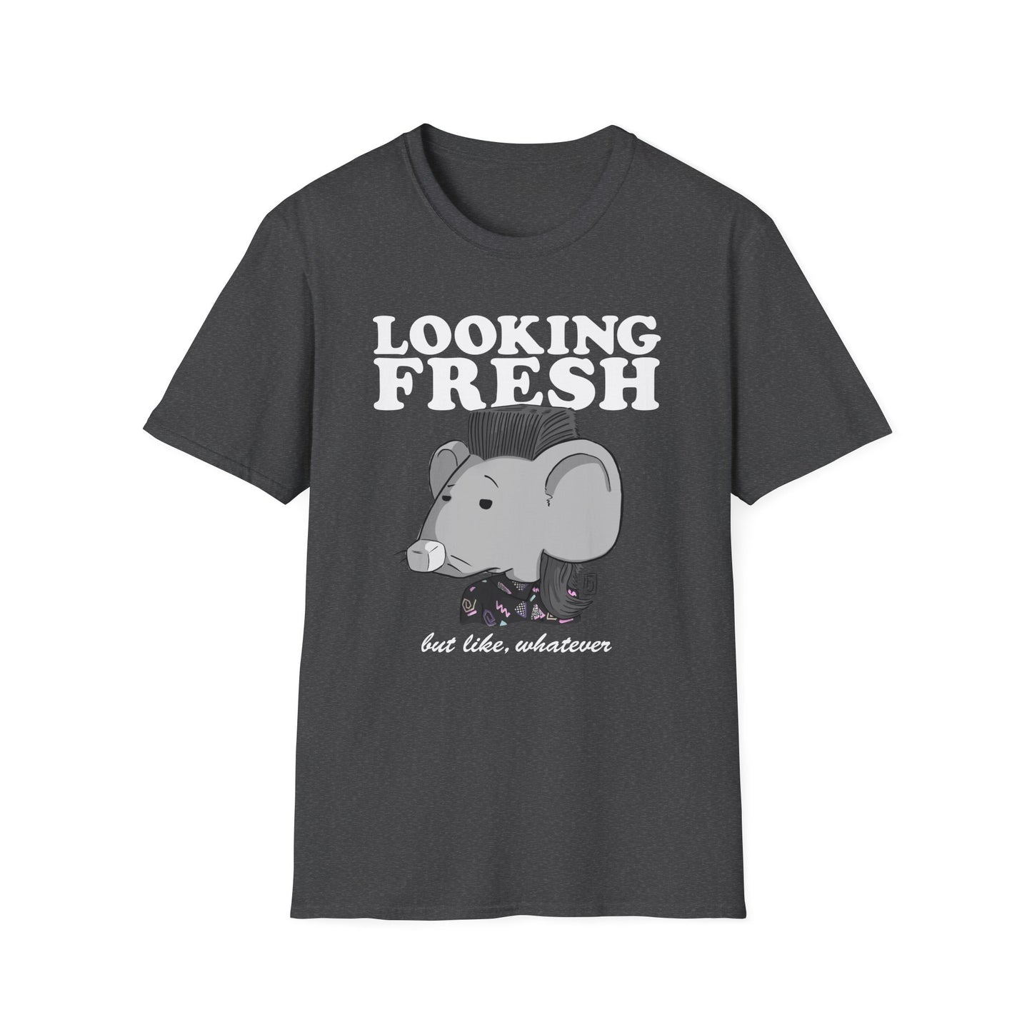 Looking Fresh T-Shirt