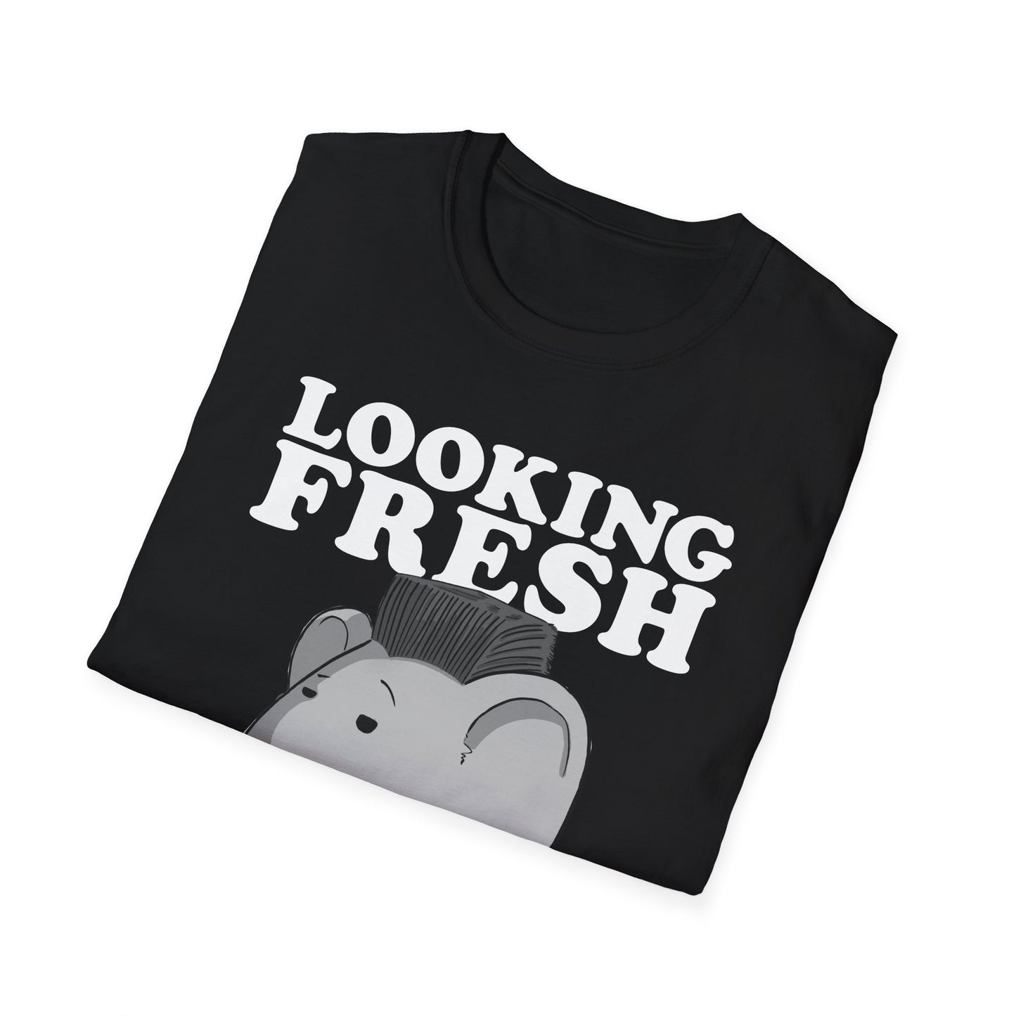 Looking Fresh T-Shirt