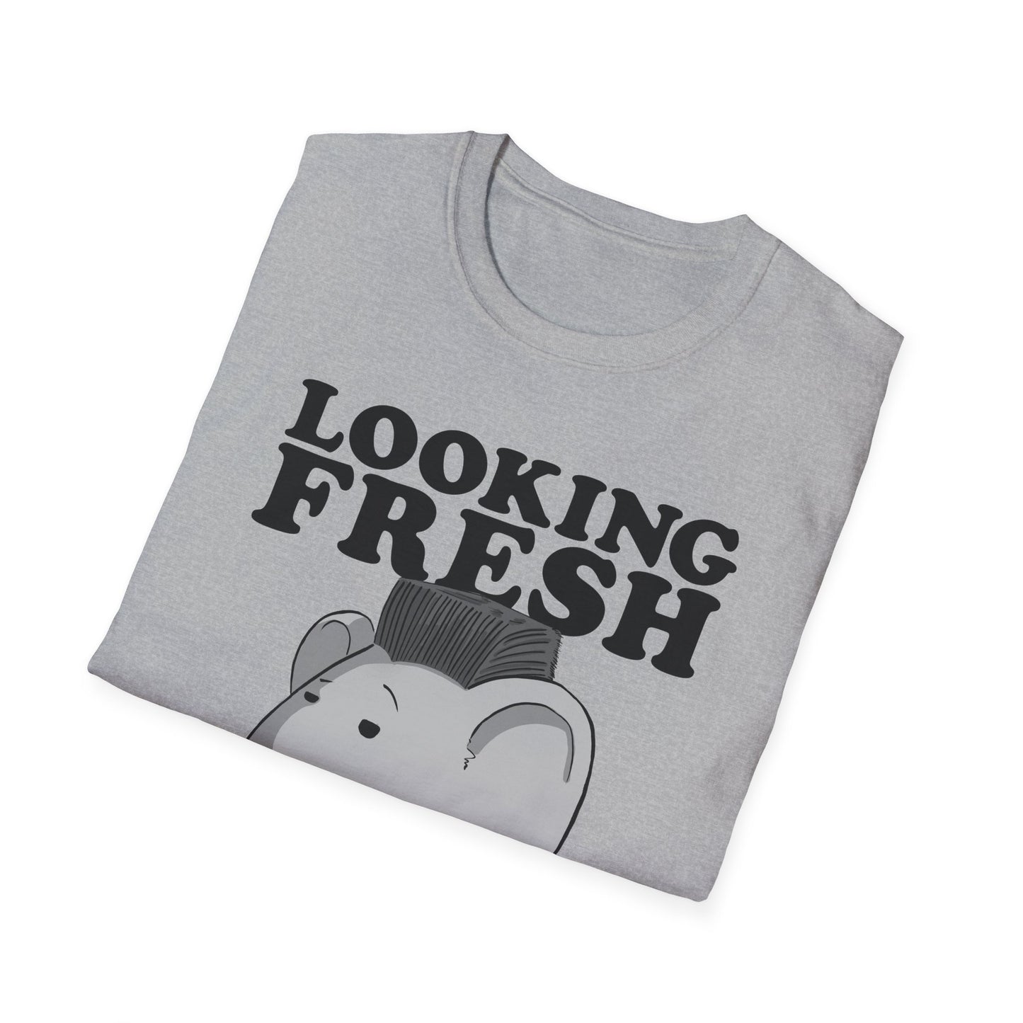 Looking Fresh T-Shirt