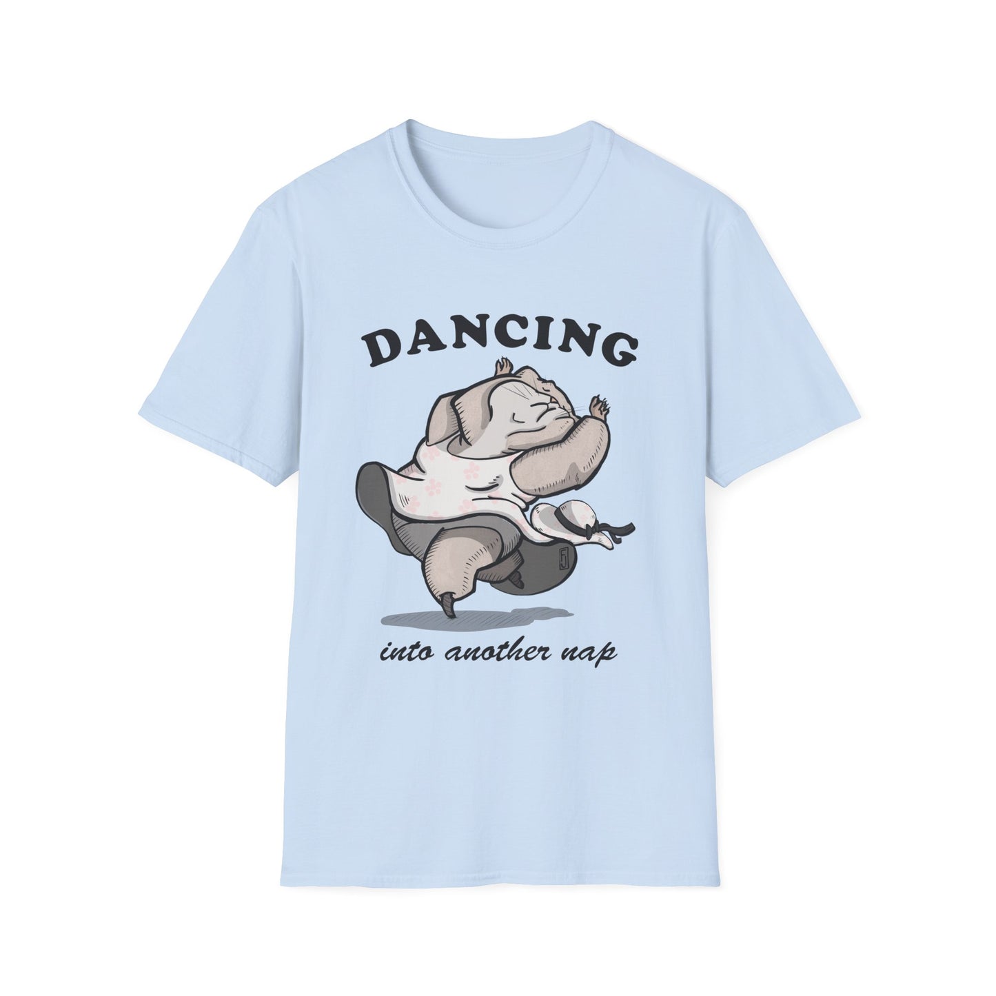 Dancing into another nap  T-Shirt