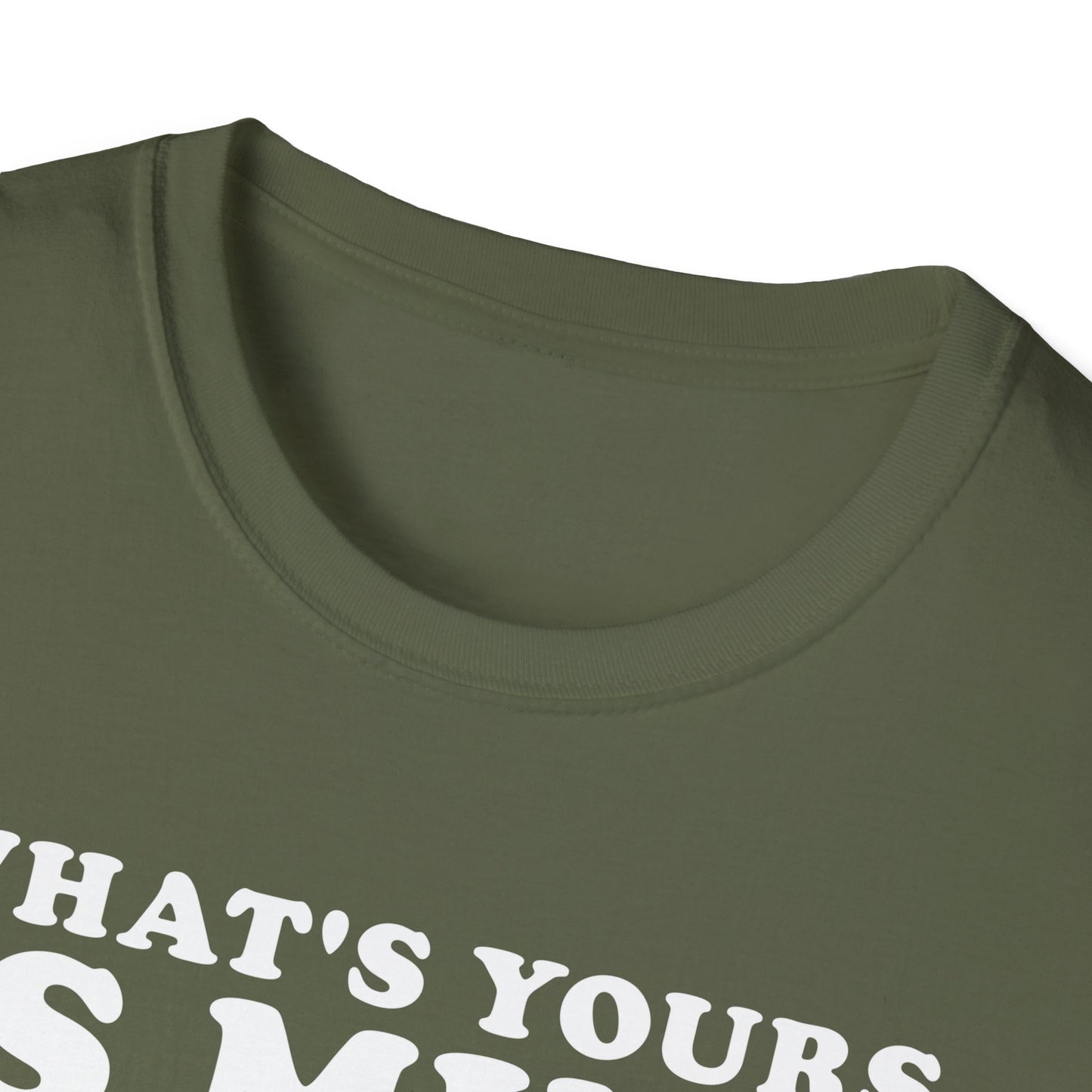 What's Yours is Mine T-Shirt