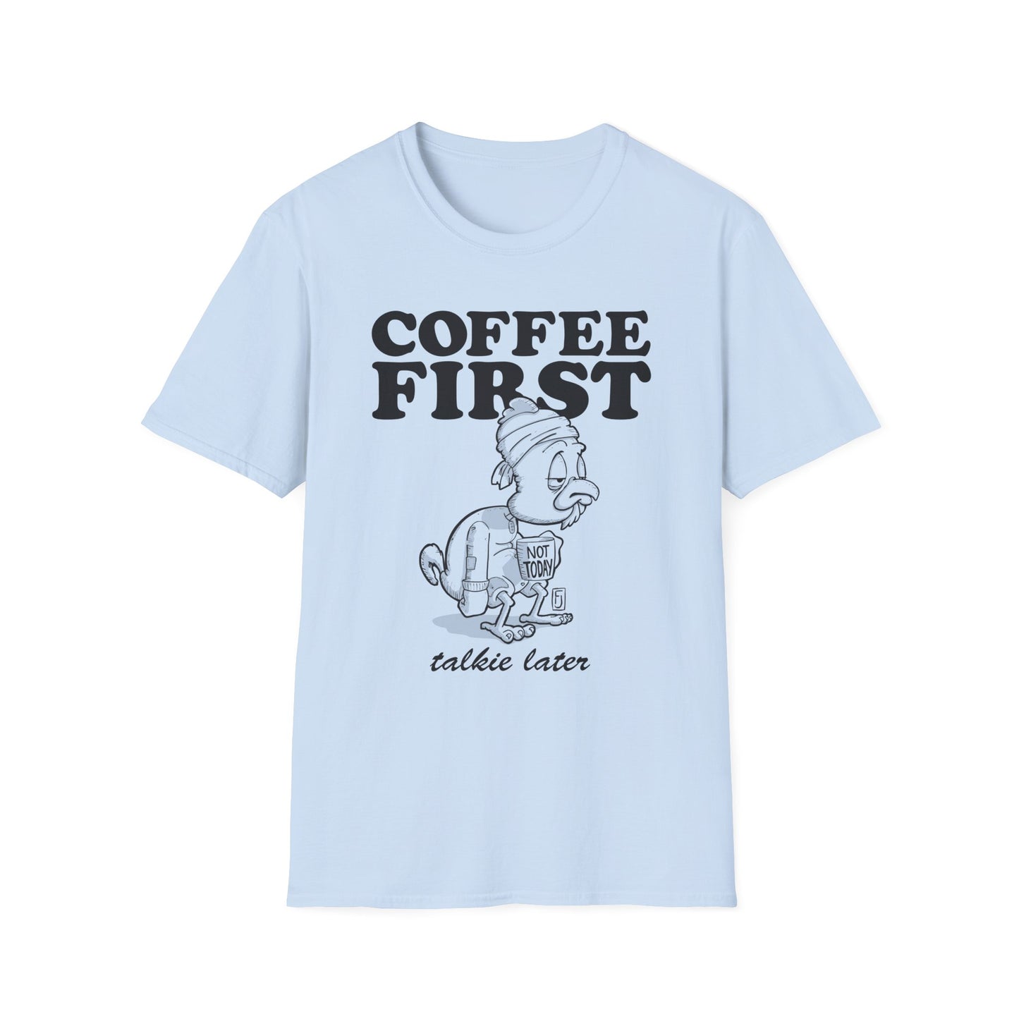 Coffee First T-Shirt