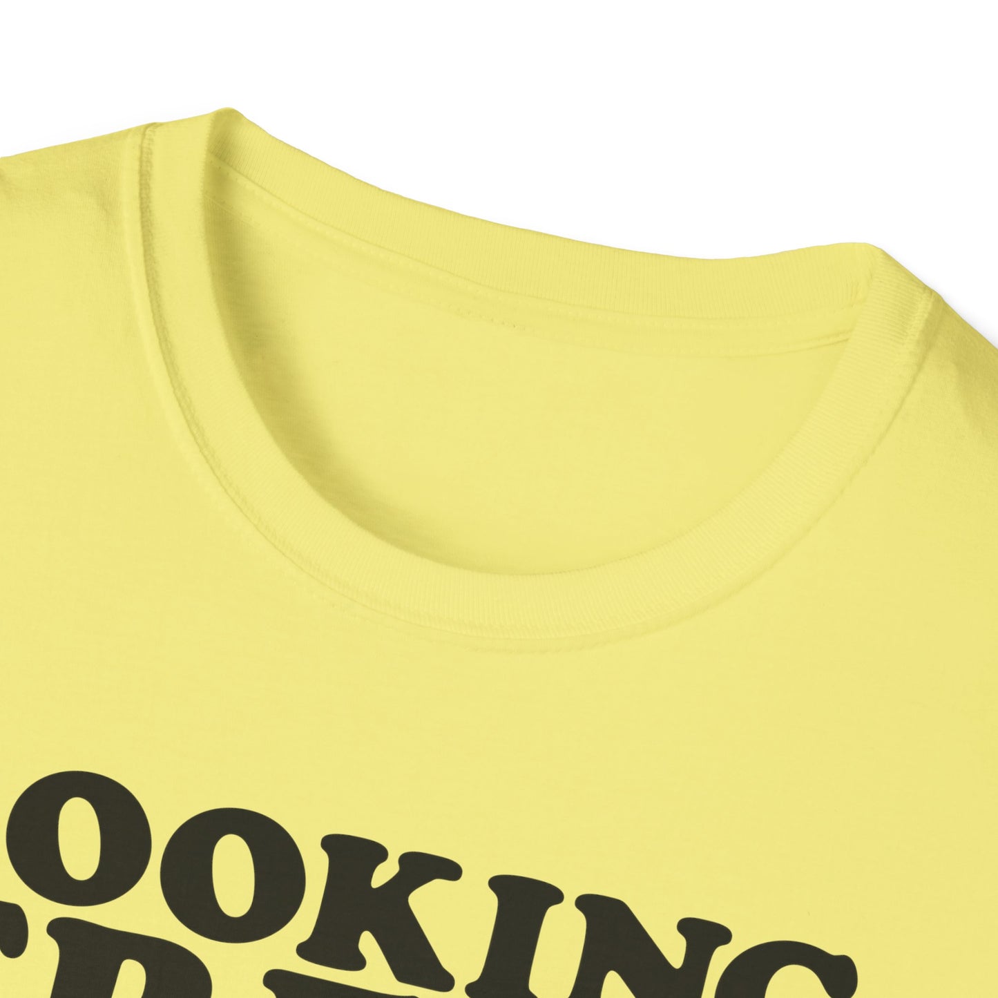 Looking Fresh T-Shirt