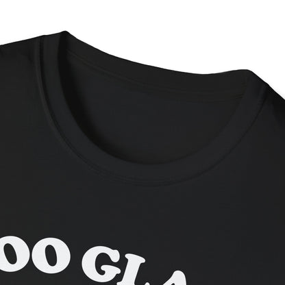 Too Glam to Give a Damn T-Shirt