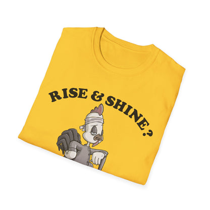 Rise and Shine T-Shirt