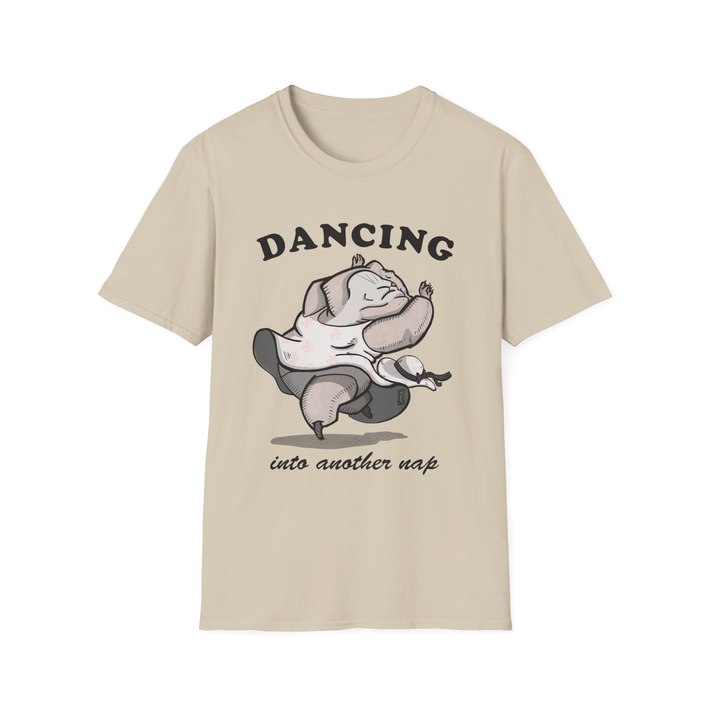 Dancing into another nap  T-Shirt
