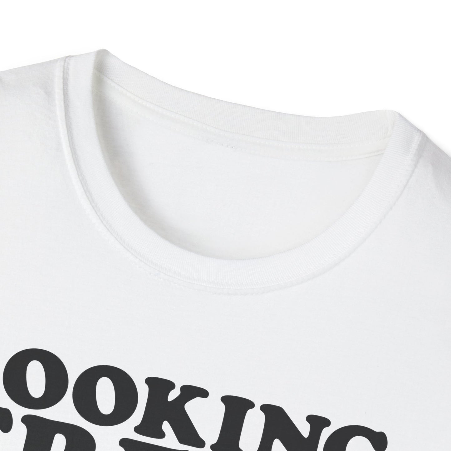 Looking Fresh T-Shirt