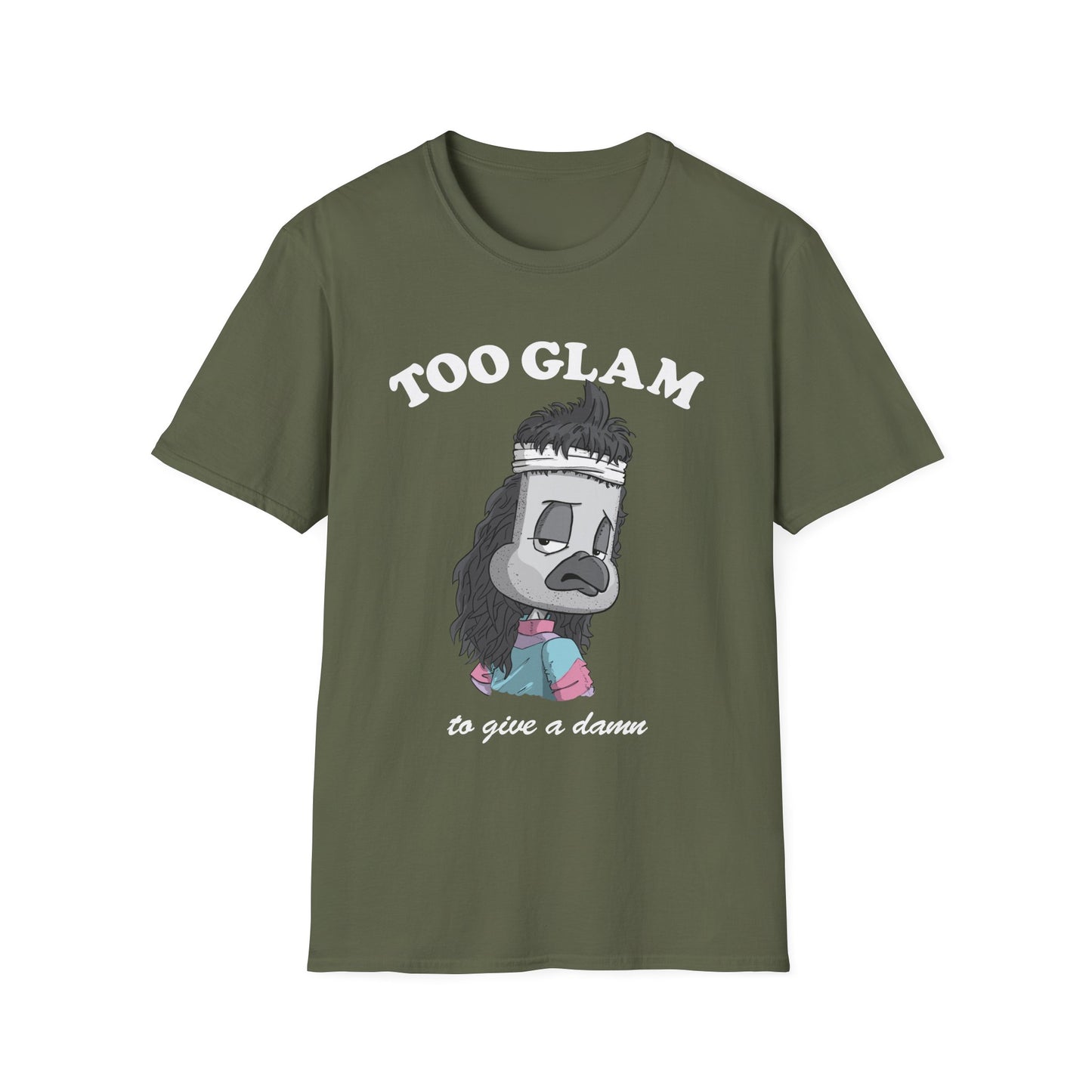 Too Glam to Give a Damn T-Shirt