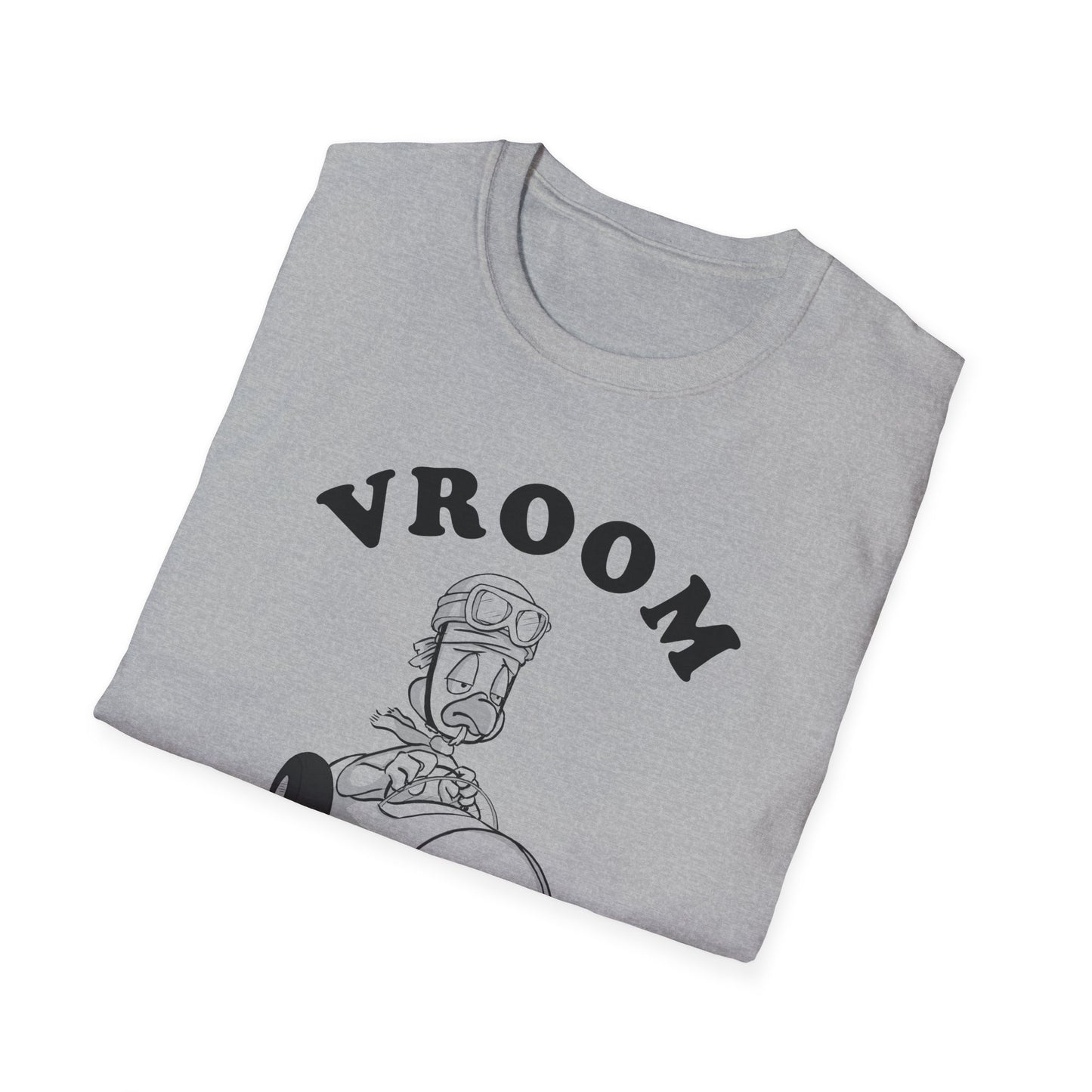 Vroom or whatever T-Shirt
