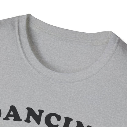 Dancing into another nap  T-Shirt