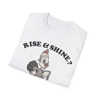 Rise and Shine T-Shirt