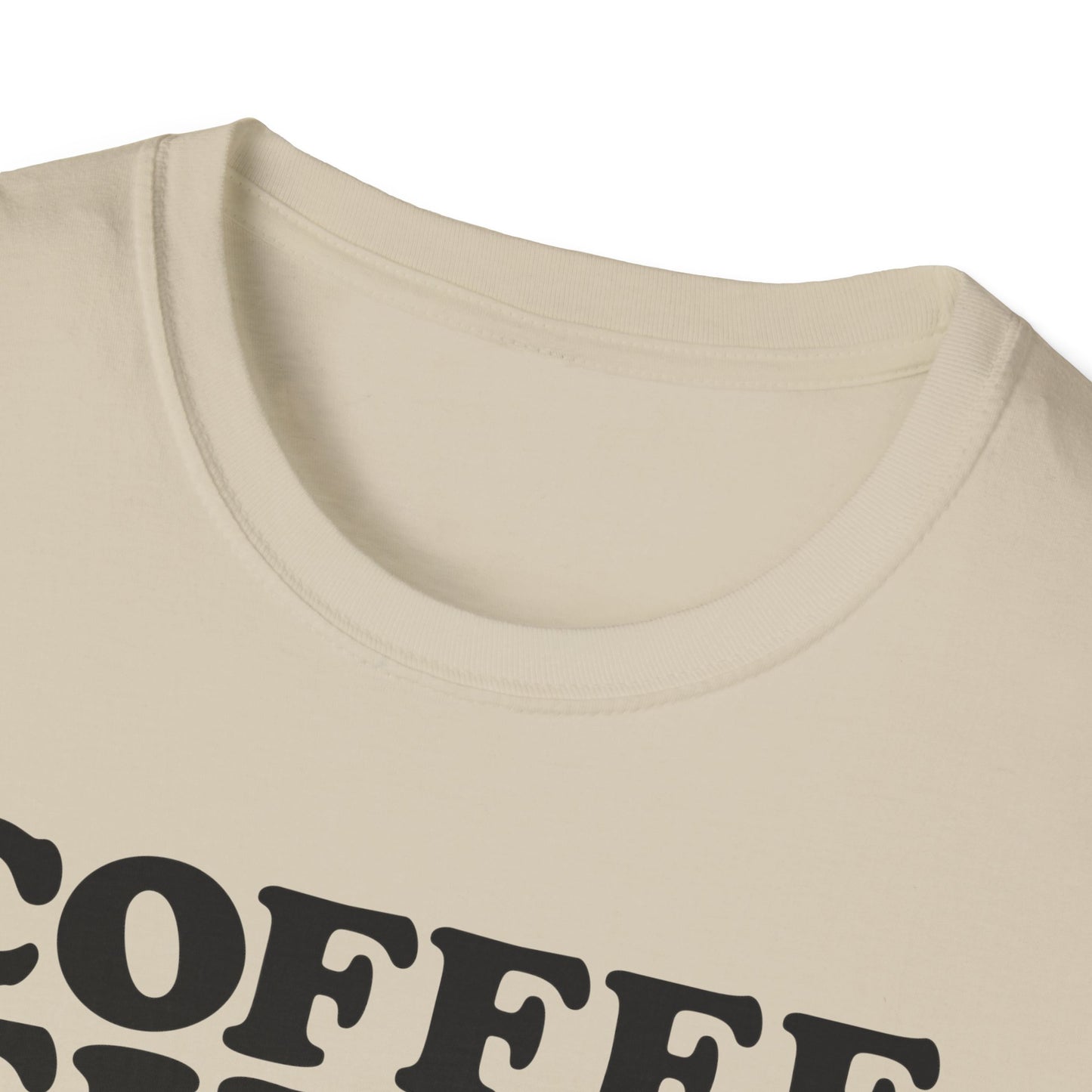 Coffee First T-Shirt
