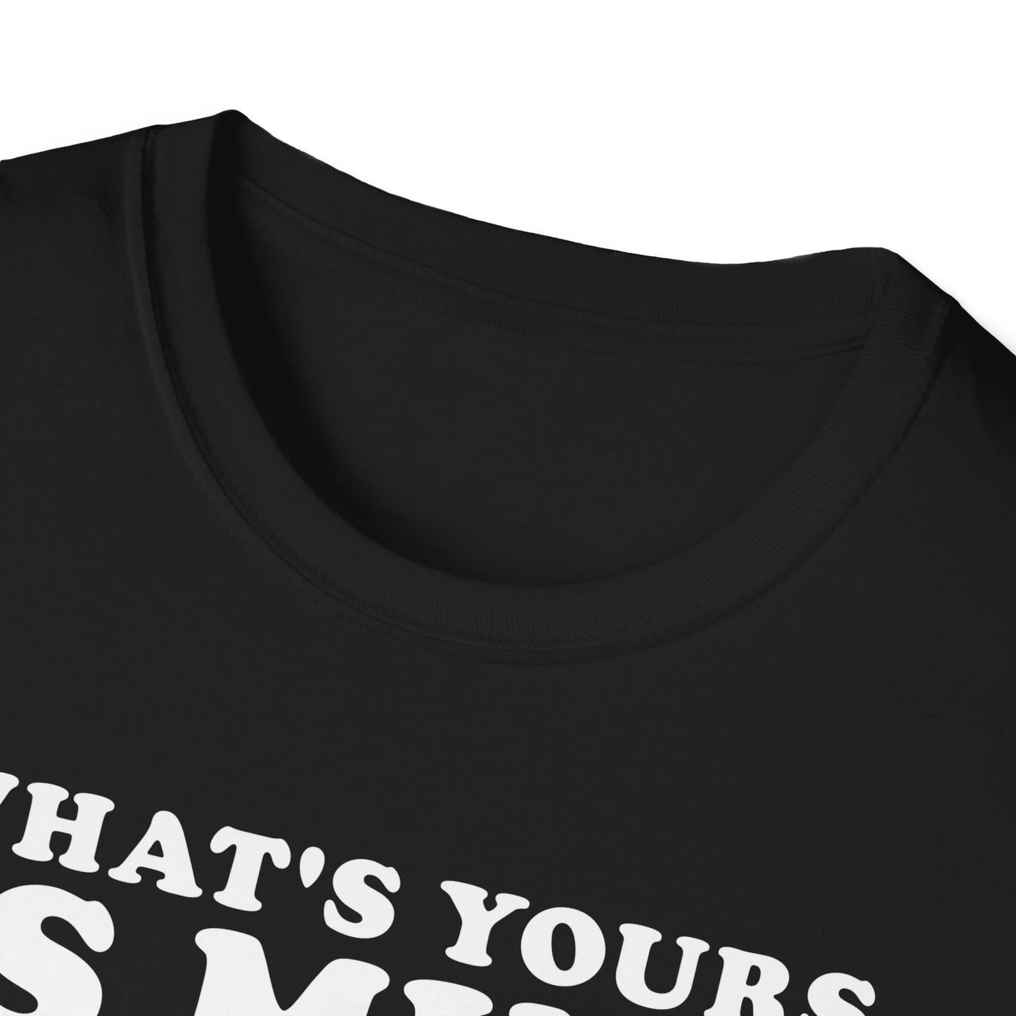 What's Yours is Mine T-Shirt