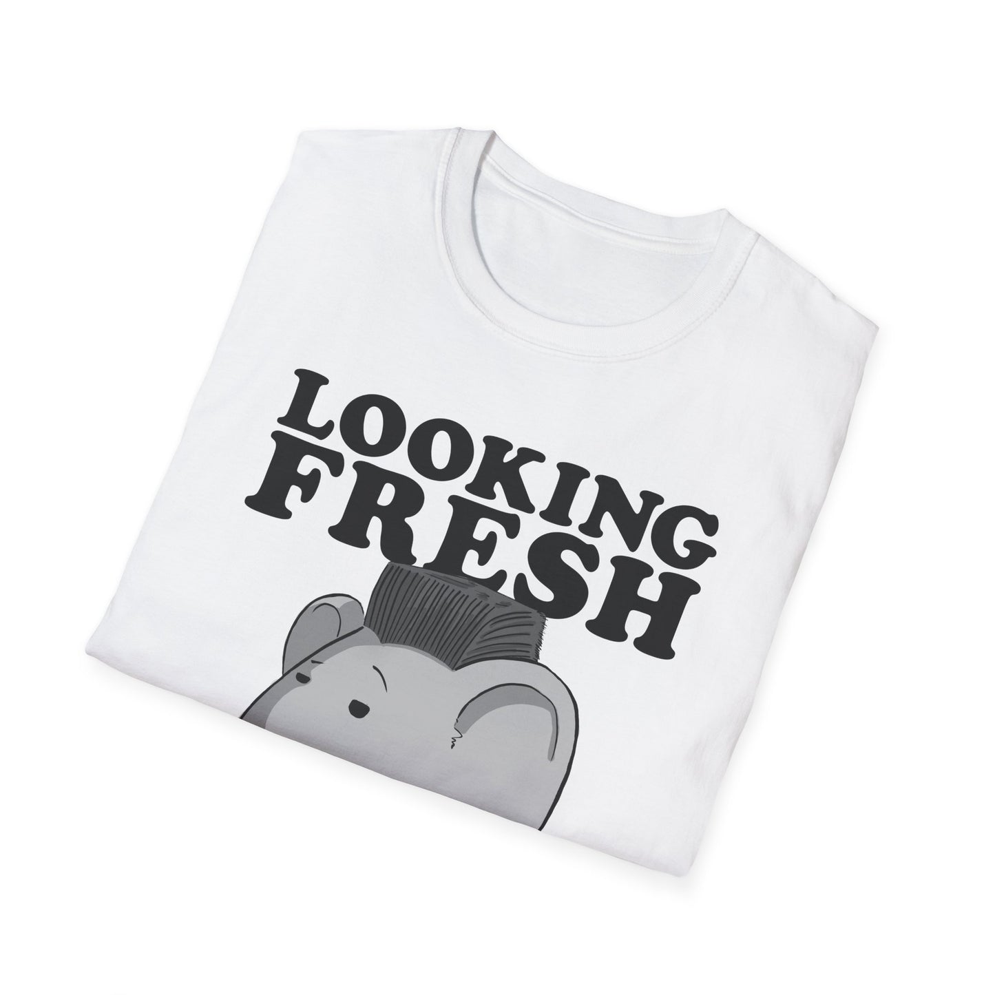 Looking Fresh T-Shirt